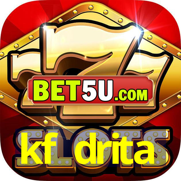 kf drita